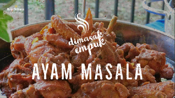 ayam masala yang sedap dimasak oleh raja briyani catering